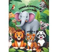 JUNGLE ANIMALS: ACTIVITY BOOK