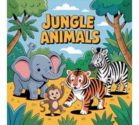Jungle Animals Coloring Book: 100 Pages of Wild Adventures: Explore lions, elephants, giraffes, and more in a fun jungle journey.
