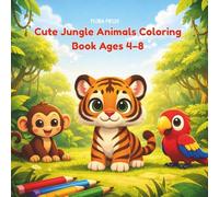 JUNGLE ANIMALS COLORING BOOK AGES 4-8