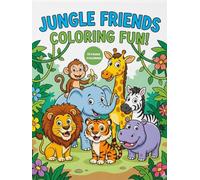 Jungle Animals Coloring Book: Cute & Easy Coloring Pages for Kids Ages 2-4
