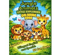 Jungle Animals Coloring Book for Kids Ages 3-8: 50 Adorable Wild Animals with Fun Facts | Bilingual English-Spanish Coloring Book | Easy Pages for ... & Kindergarten (World of Animals Coloring)