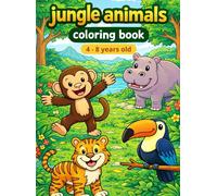 Jungle Animals Coloring Book for Kids Ages 4-8, 30+ cute drawing: Cute Jungle Animals - Easy Coloring Pages for Girls and Boys