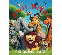 JUNGLE ANIMALS - COLORING PAGE: A Coloring Book For Children, Both Young And Old