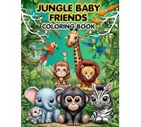 Jungle Baby Friends: Coloring Book