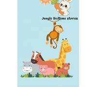 Jungle Bedtime stories: Story book for kids
