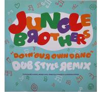 Jungle Brothers - Doin' our own dang (Excursion on the version) [Vinyl Single]