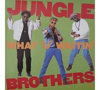Jungle Brothers - Jungle Brothers - What You Waitin - [7"]