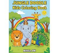 Jungle Doodle Kids Coloring Book: Fun and Easy Jungle Animals and Birds to Color for Kids Ages 4-8