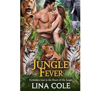 Jungle Fever: Forbidden Lust in the Heart of the Jungle