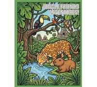 Jungle Friends Adventures!: Big, Bold & Easy Jungle Animal Coloring Pages for Kids and Toddlers