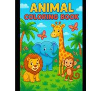 Jungle Friends: Animal Coloring Book for Kids