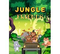 Jungle Friends: Jungle Animal Coloring Book for Kids Ages 3+