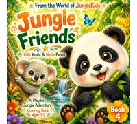 Jungle Friends Kiiki Koala & Neela Panda: A Cute & Easy Jungle Animals Colouring Book for Kids Ages 3-7 | Playful Baby Animal Jungle Adventures (The World of JungleKids)