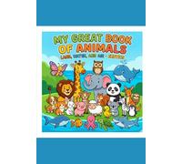 Jungle Friends: My First Animal Coloring Book: Simple & Fun Big Pictures of Lions, Elephants, and More for Toddlers and Kids Ages 1-4