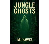 Jungle Ghosts: 2 (The Black Files)