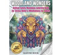 Jungle Journey: Animal Family Mandalas Coloring Book for Relaxation, Stress Relief & Mindfulness - Jungle Animal Scenes to Color for Adults, Teens & ... Stress Relief & Creative Family Bonding)