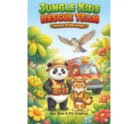 Jungle Kids Rescue Team: Heroes of the Jungle: A Bilingual English-Spanish Story for Little Heroes (The Wonder Legends Collection)
