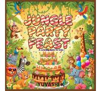JUNGLE PARTY FEAST: A coloring book for kids