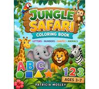 Jungle safari alphabet, numbers,shapes & animals coloring book