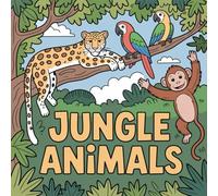 Jungle Spirit Coloring Book: 100 Pages for Stress Relief and Joy: A creative escape with tropical animals, trees, and flowers.
