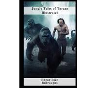 Jungle Tales of Tarzan Illustrated