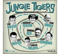 Jungle Tigers - Tornado Friends Vol. 3