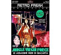 Jungle Virgin Force - Le Assassine Nude Di Giacarta (Retro Freak Video) Audio ENG Sub ITA