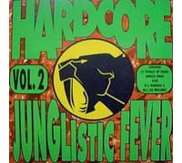 Jungle Warrior - Hardcore Junglistic Fever 2 (1994)
