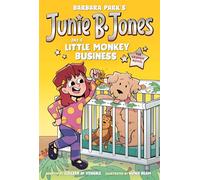 Junie B. Jones and a Little Monkey Business 2 (Junie B. Jones Graphic Novels, a Stepping Stone Book)