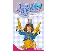 Junie B. Jones monta el numerito (Castellano - A PARTIR DE 6 AÑOS - PERSONAJES Y SERIES - Junie B. Jones)