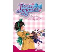 Junie B. Jones Ohorezko Dama Izango Da (agian)