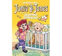 Junie B. Jones Tiene Un Hermano Monísimo. El Cómic