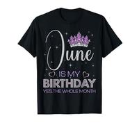 Junio es mi cumpleaños Sí, Todo el Mes Fiesta de cumpleaños Camiseta