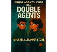 Junior Agents: Code Red: Double Agents (Junior Agent: Code Red)