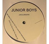 Junior Boys - What You Won't Do For Love