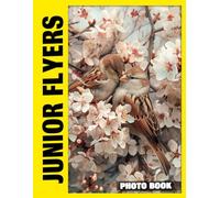 Junior Flyers Photo Book: Adorable Kids Aviation Adventure Captured Through Vibrant Imagery Depicting Colorful Airplanes And Exciting Flying Expeditions