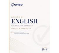 Junior High English: Semester 1 Student Workbook 1A: Language Arts Curriculum for Grades 6-8 | Grammar, Writing, Literary Analysis & Communication Skills (English Language Arts Curriculum)