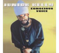Junior Kelly^Junior Kelly - Conscious Voice [Vinilo]