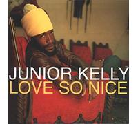 Junior Kelly - Love So Nice [Vinilo]