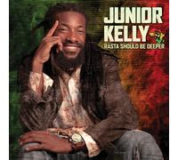 Junior Kelly Rasta Should Be Deeper (CD) Album (Importación USA)