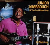 Junior Kimbrough - All Night Long