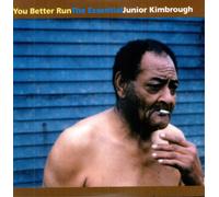 Kimbrough, Junior - You Better run