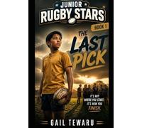 Junior Rugby Stars: The Last Pick