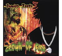 Junior Toots - Crown of Fire