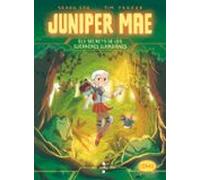 Juniper Mae 2: Els secrets de les Guerreres Guardianes
