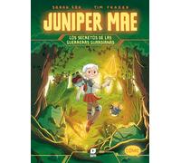 Juniper Mae 2. Los Secretos De Las Guerreras Guardianas