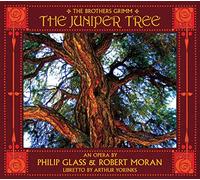 West - Philip Glass, Robert Moran: The Juniper Tree