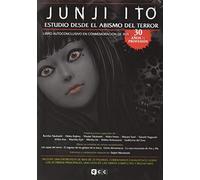 Junji Ito: Estudio Desde El Abismo Del Terror