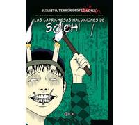 Junji Ito, Terror despedazado núm. 13 de 28 - Las caprichosas maldiciones de Sôichi 1
