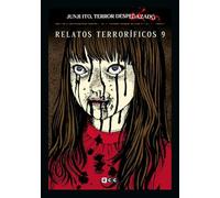 Junji Ito, Terror despedazado núm. 27 de 28 - Relatos terroríficos núm. 9